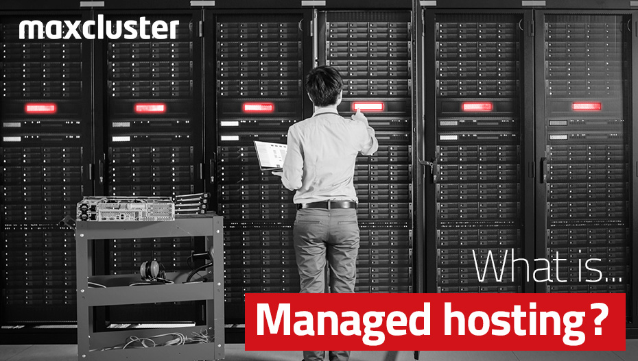 What is Managed Hosting?